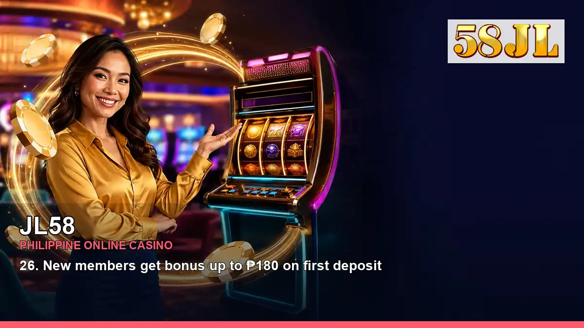 JL58 online casino and slot games for Philippine players